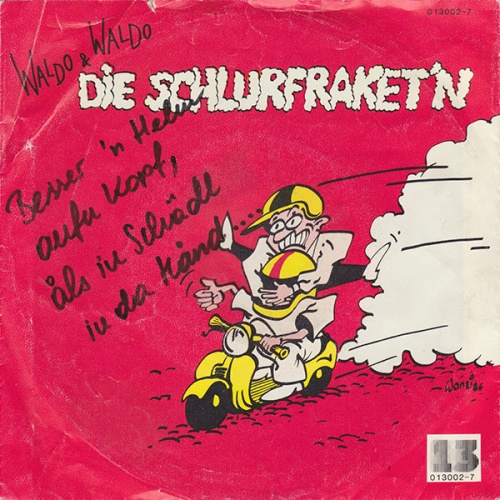 Vinyl / Waldo & Waldo - Die Schlurfraket'n