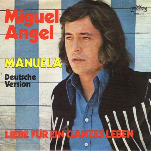 Vinyl / Miguel Angel (5) - Manuela (Deutsche Version)