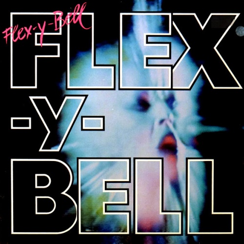 Vinyl / Flex-y-Bell - Flex-y-Bell