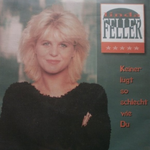 Vinyl / Linda Feller - Keiner Lügt So Schlecht Wie Du
