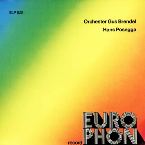 Vinyl / Orchester Gus Brendel, Orchester Hans Posegga - Orchester Gus Brendel / Hans Posegga