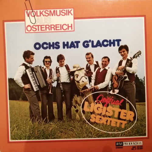 Vinyl / Original Ligister Sextett - Ochs Hat G'lacht