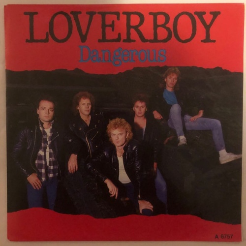 Vinyl / Loverboy - Dangerous