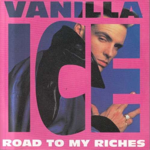 Vinyl / Vanilla Ice - Road To My Riches