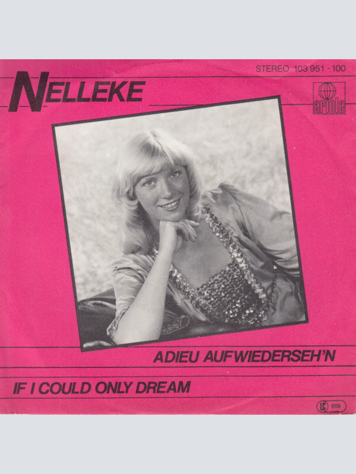 Vinyl / Nelleke - Adieu Auf Wiederseh'n / If I Could Only Dream
