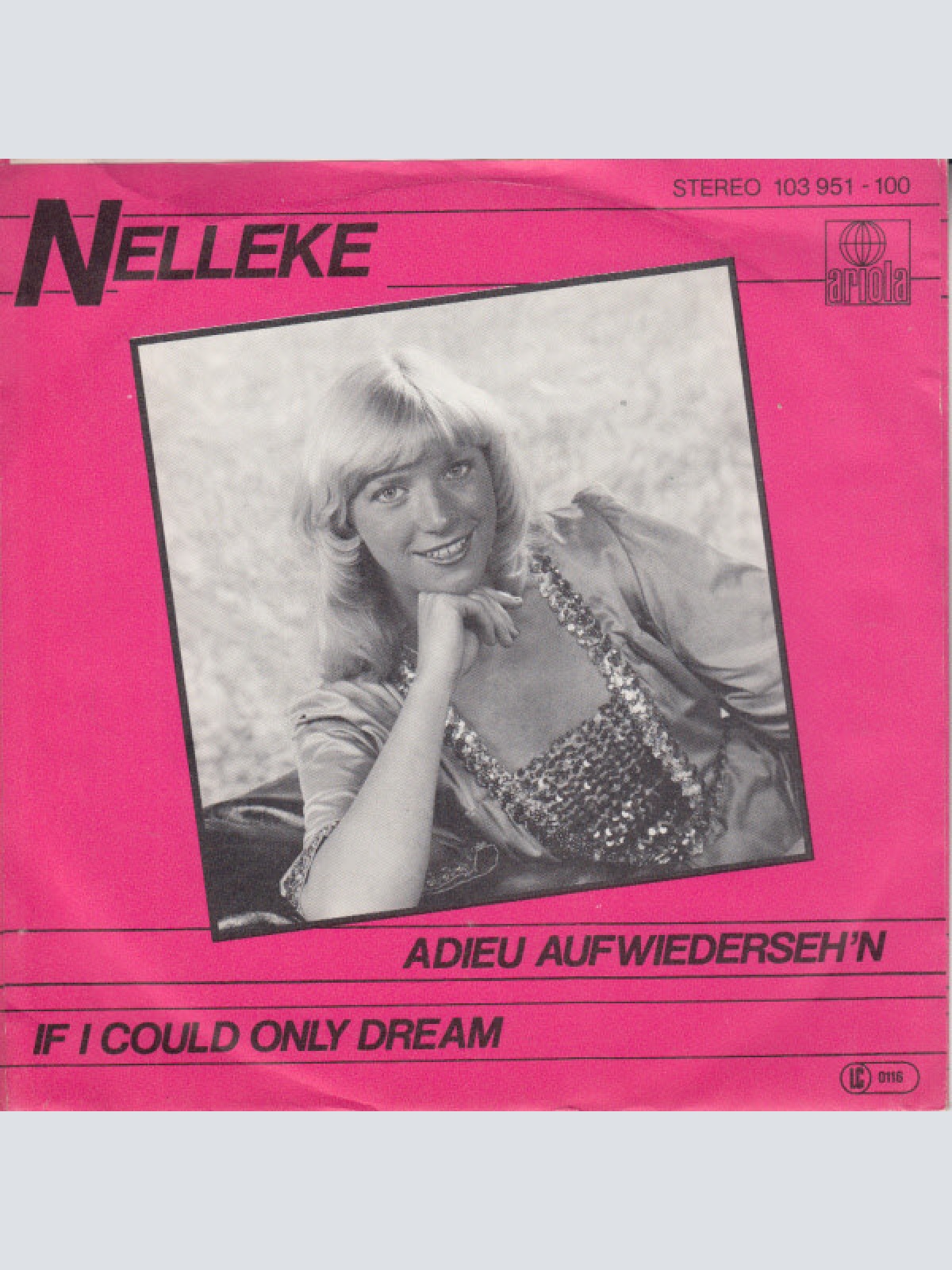 Vinyl / Nelleke - Adieu Auf Wiederseh'n / If I Could Only Dream