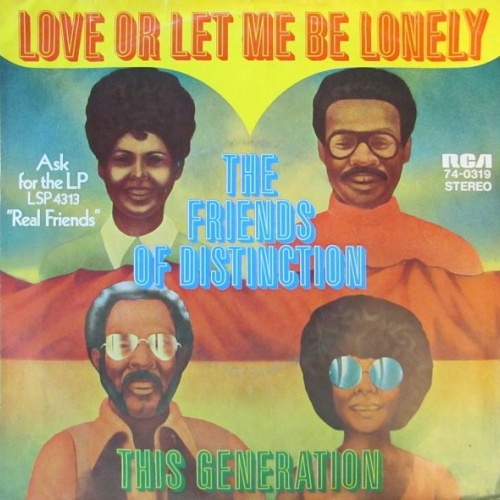 Vinyl / The Friends Of Distinction - Love Or Let Me Be Lonely