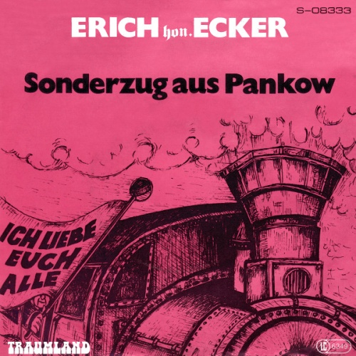 Vinyl / Erich hon. Ecker - Sonderzug Aus Pankow