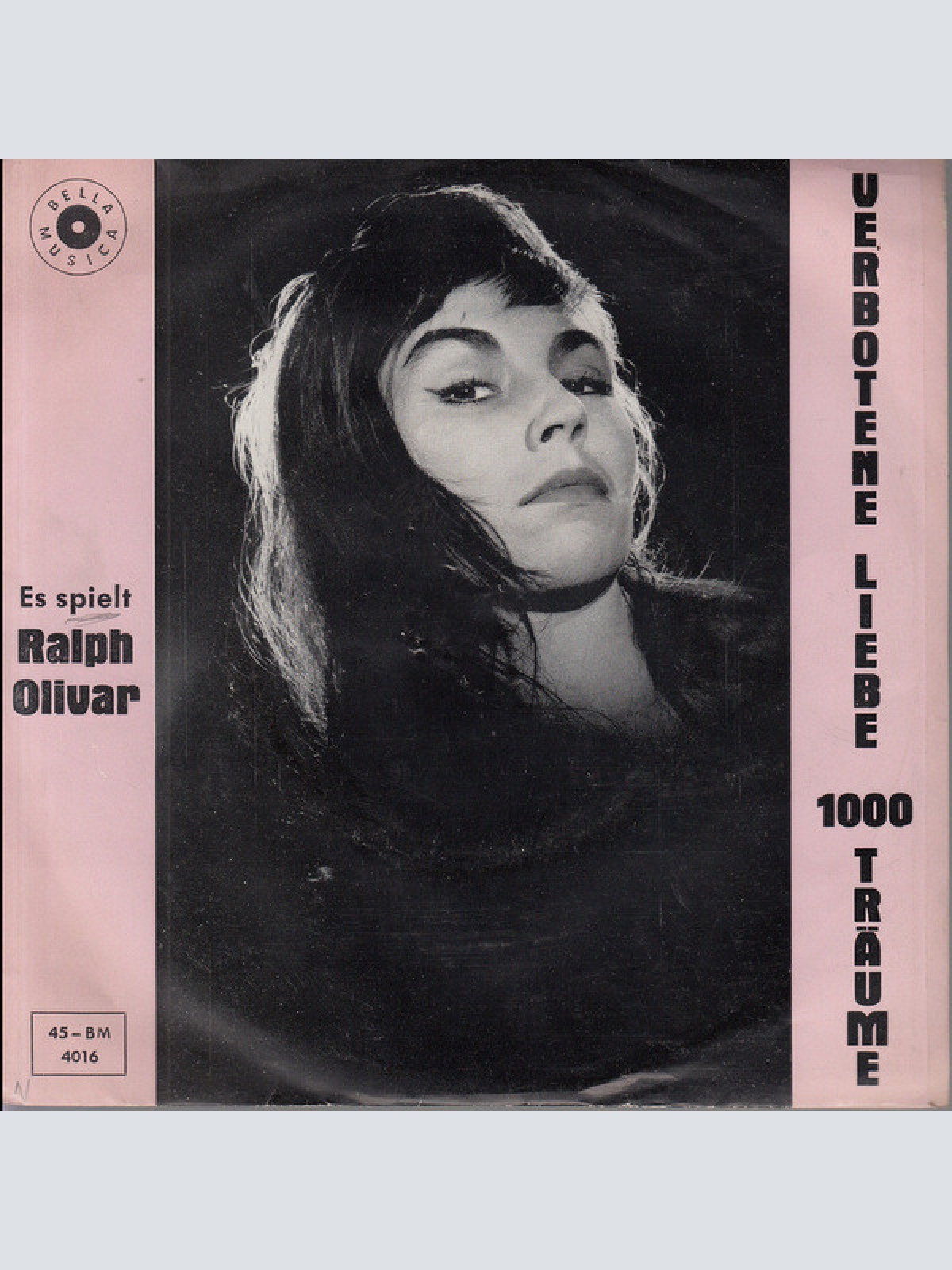 Vinyl / Ralph Olivar* - Verbotene Liebe / 1000 Träume