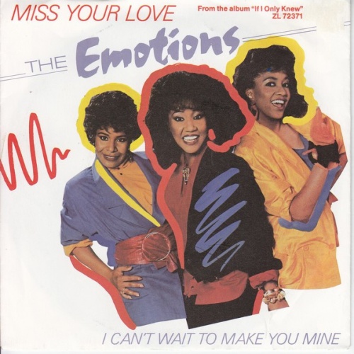 Vinyl / The Emotions - Miss Your Love