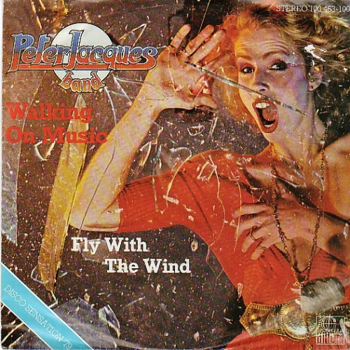 Vinyl / Peter Jacques Band - Walking On Music / Fly With The Wind