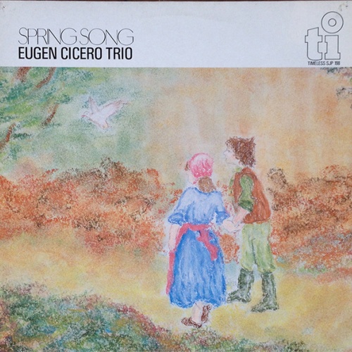 Vinyl / Eugen Cicero Trio - Spring Song