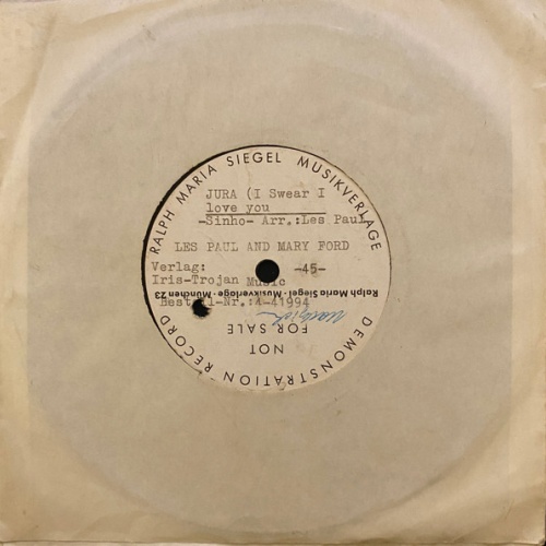 Vinyl / Les Paul And Mary Ford* - Jura (I Swear I Love You)