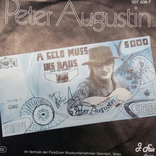 Vinyl / Peter Augustin - A Geld Muss Ins Haus
