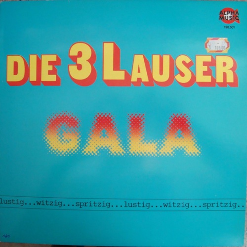 Vinyl / Die 3 Lauser - Gala