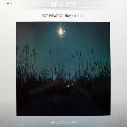 Vinyl / Tom Newman (2) - Bayou Moon