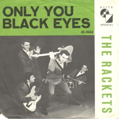 Vinyl / The Rackets* - Only You / Black Eyes