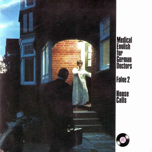Vinyl / Unknown Artist - Medical English For German Doctors - Folge 2 House Calls