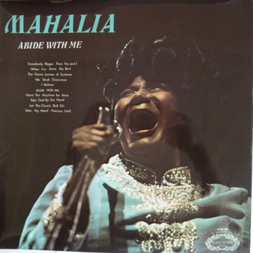 Vinyl / Mahalia* - Abide With Me