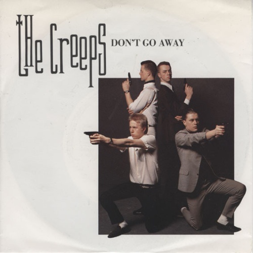 Vinyl / The Creeps - Don't Go Away