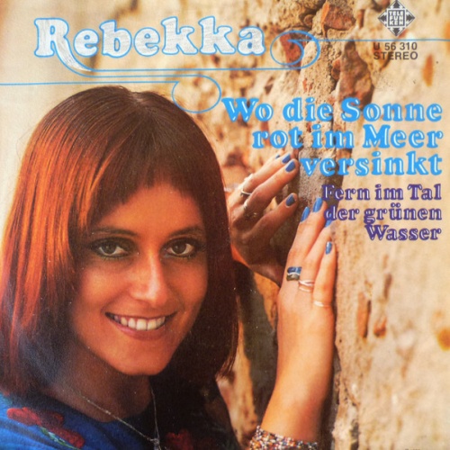 Vinyl / Rebekka (2) - Wo Die Sonne Rot Im Meer Versinkt