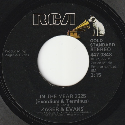 Vinyl / Zager & Evans - In The Year 2525 (Exordium & Terminus)