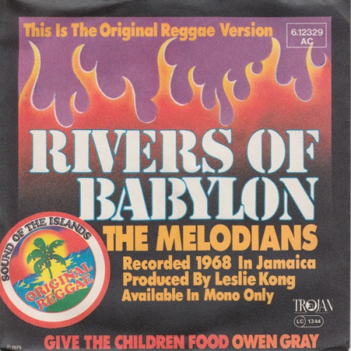 Vinyl / The Melodians / Owen Gray - Rivers Of Babylon / Give The Children Food