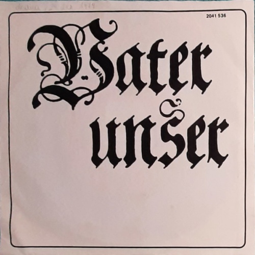 Vinyl / Stephan Braun (4) Und Die Münchner Chor Buben*, Fritz Rothschuh - Vater Unser