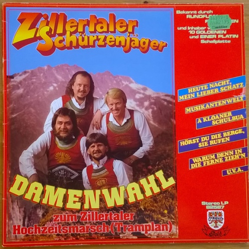 Vinyl / Zillertaler Schürzenjäger - Damenwahl zum Zillertaler Hochzeitsmarsch (Tramplan)