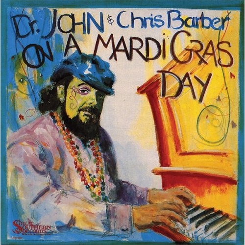 Vinyl / Dr. John & Chris Barber - On A Mardi Gras Day
