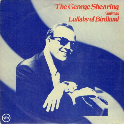 Vinyl / The George Shearing Quintet - Lullaby Of Birdland