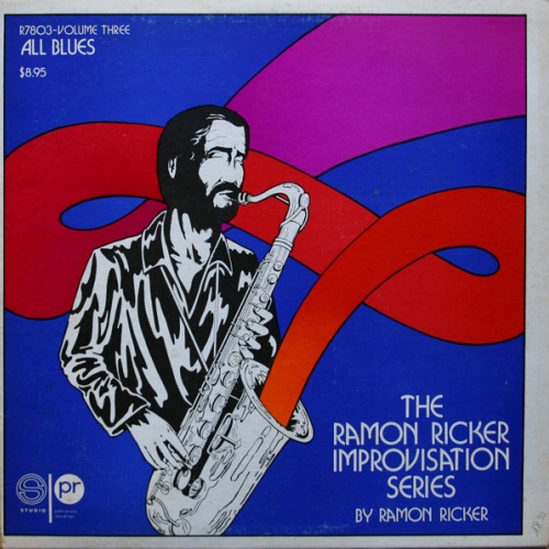 Vinyl / Ramon Ricker - The Ramon Ricker Improvisation Series Volume Three (All Blues)