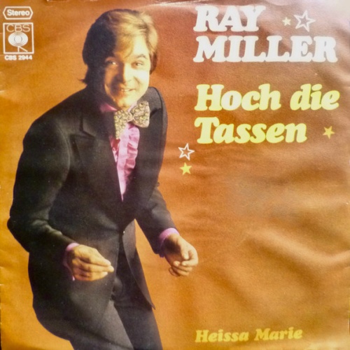 Vinyl / Ray Miller - Hoch Die Tassen