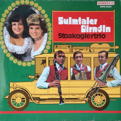 Vinyl / Sulmtaler Dirndln, Stoakoglertrio* - Sulmtaler Dirndln - Stoakoglertrio