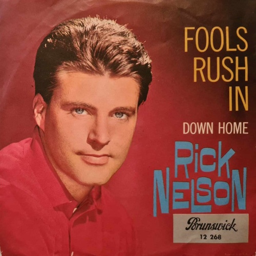 Vinyl / Rick Nelson* - Fools Rush In / Down Home