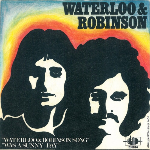Vinyl / Waterloo & Robinson - Waterloo & Robinson Song / Was A Sunny Day