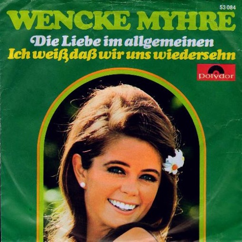 Vinyl / Wencke Myhre - Die Liebe Im Allgemeinen