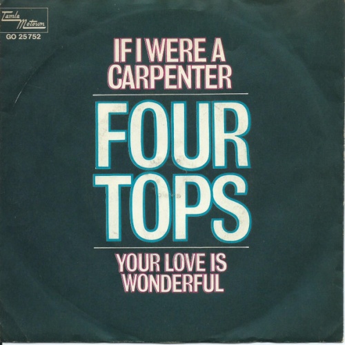 Vinyl / The Four Tops* - If I Were A Carpenter
