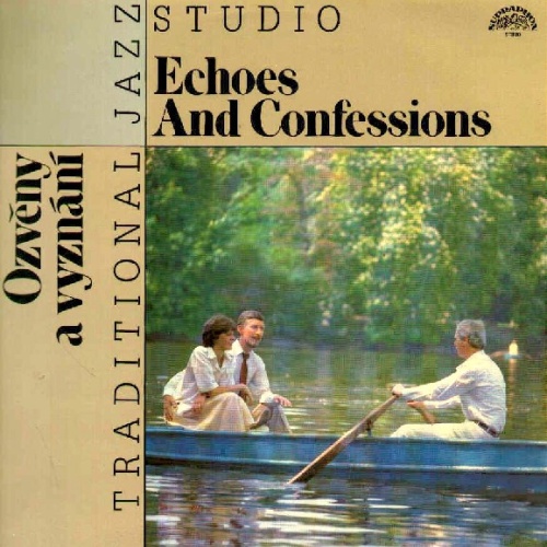 Vinyl / Traditional Jazz Studio - Ozvěny A Vyznání - Echoes And Confessions