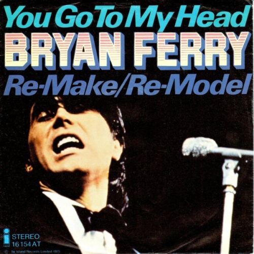 Vinyl / Bryan Ferry - You Go To My Head