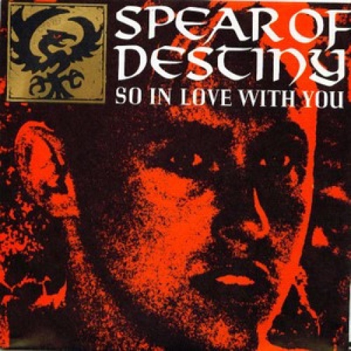 Vinyl / Spear Of Destiny - So In Love With You