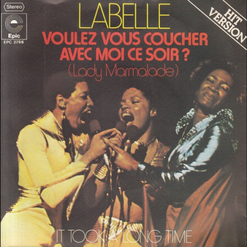 Vinyl / LaBelle - Voulez Vous Coucher Avec Moi Ce Soir? (Lady Marmalade)