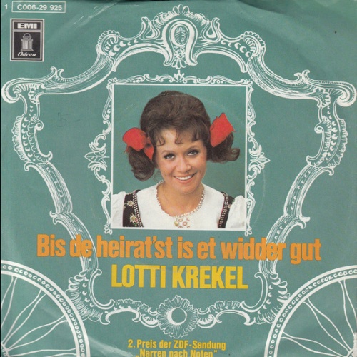 Vinyl / Lotti Krekel - Bis De Heirat'st Is Et Widder Gut