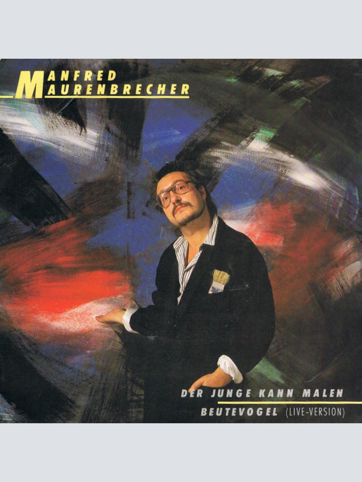 Vinyl / Manfred Maurenbrecher - Der Junge Kann Malen / Beutevogel (Live-Version)