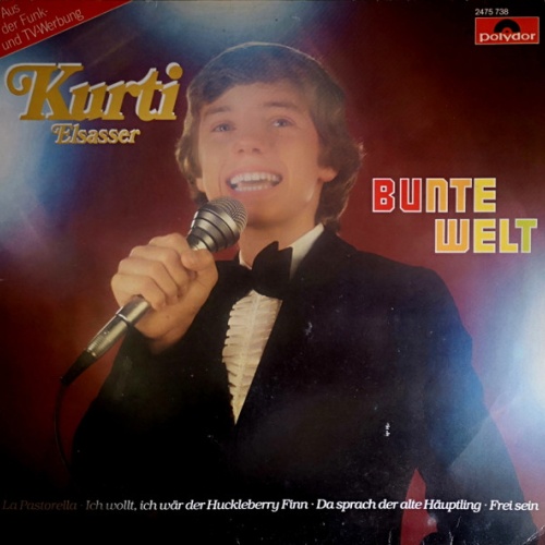 Vinyl / Kurti Elsasser* - Bunte Welt