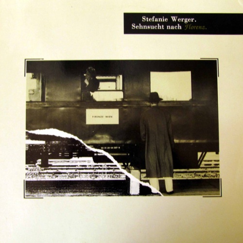 Vinyl / Stefanie Werger - Sehnsucht Nach Florenz
