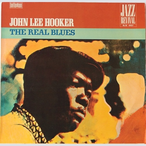 Vinyl / John Lee Hooker - The Real Blues