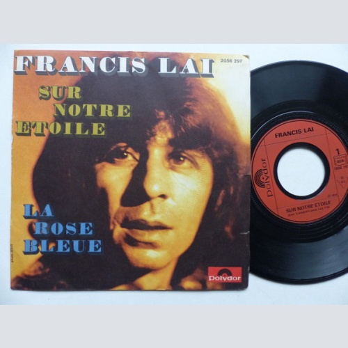 Vinyl / Francis Lai - Sur Notre Etoile / La Rose Bleue