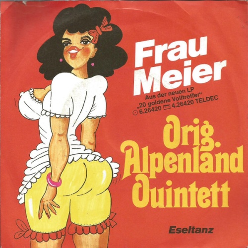 Vinyl / Orig. Alpenland Quintett - Frau Meier
