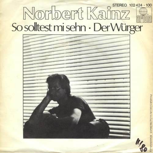 Vinyl / Norbert Kainz - So Solltest Mi Sehn
